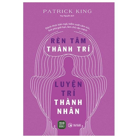 Rèn Tâm Thành Trí - Luyện Trí Thành Nhân