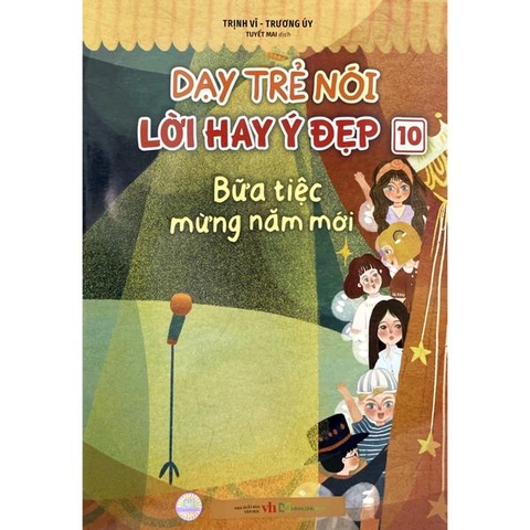 Dạy Trẻ Nói Lời Hay Ý Đẹp 10 - Bữa Tiệc Mừng Năm Mới