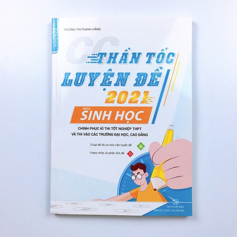 CC Thần tốc luyện đề 2021 môn Sinh Học