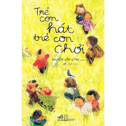 Trẻ Con Hát Trẻ Con Chơi