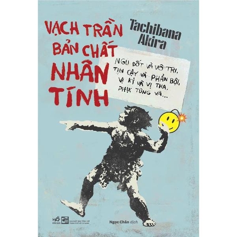 Vạch Trần Bản Chất Nhân Tính