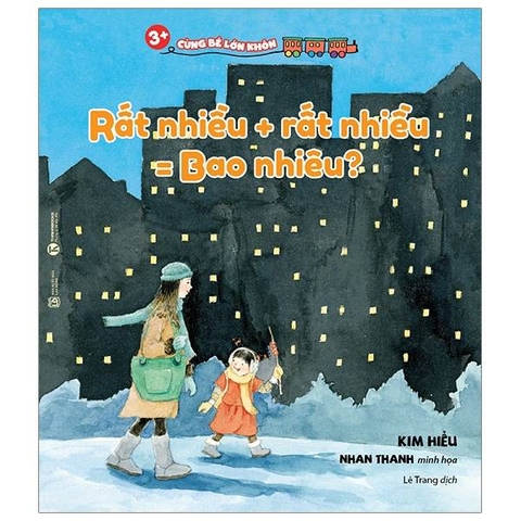 Cùng Bé Lớn Khôn - Rất Nhiều + Rất Nhiều = Bao Nhiêu (3+)