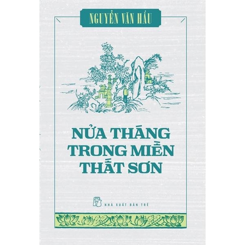 Nửa Tháng Trong Miền Thất Sơn