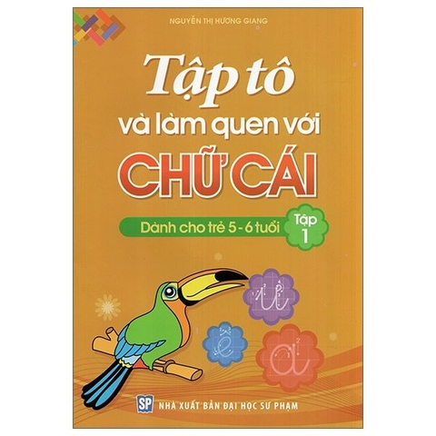 Tập Tô Và Làm Quen Chữ Cái 5-6 Tập 1