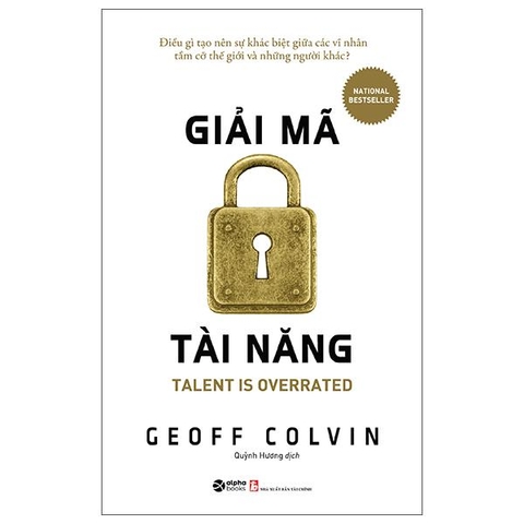 Giải Mã Tài Năng - Talent Is Overrated (Tái Bản 2025)