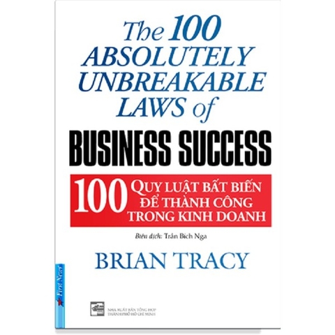 100 Quy Luật Bất Biến Để Thành Công Trong Kinh Doanh