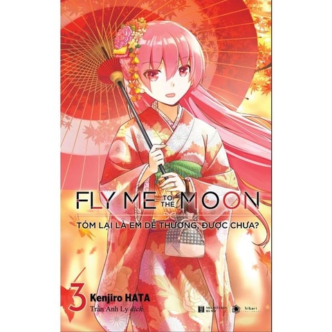 Fly Me To The Moon Tóm Lại Là Em Dễ Thương, Được Chưa Tập 3