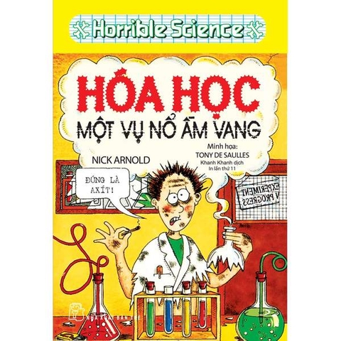 Horrible Science-Hóa học một vụ nổ ầm vang
