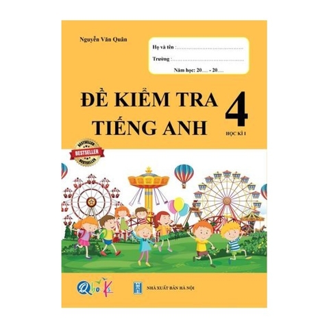 Đề Kiểm Tra Tiếng Anh 4 Học Kì 1