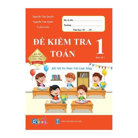 Đề Kiểm Tra TOÁN 1 Học Kì 2