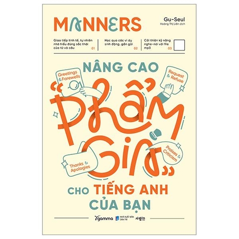 Manners - Nâng Cao “Phẩm Giá” Cho Tiếng Anh Của Bạn