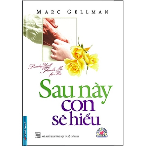 Sau Này Con Sẽ Hiểu