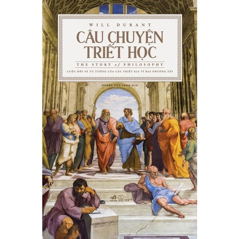 Câu Chuyện Triết Học (Bìa Cứng)