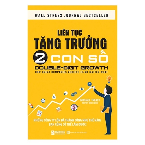 Liên Tục Tăng Trưởng 2 Con Số: Những Công Ty Lớn Đã Thành Công Như Thế Nào? Bạn Cũng Có Thể Làm Được