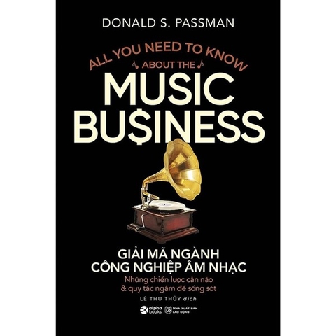 Giải Mã Ngành Công Nghiệp Âm Nhạc