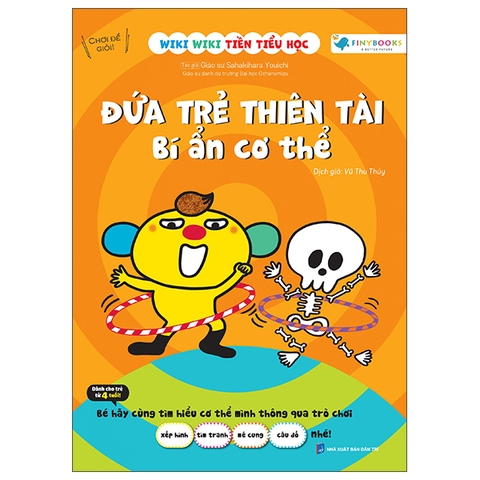 Wiki Wiki Tiền Tiểu Học - Đứa Trẻ Thiên Tài - Bí Ẩn Cơ Thể