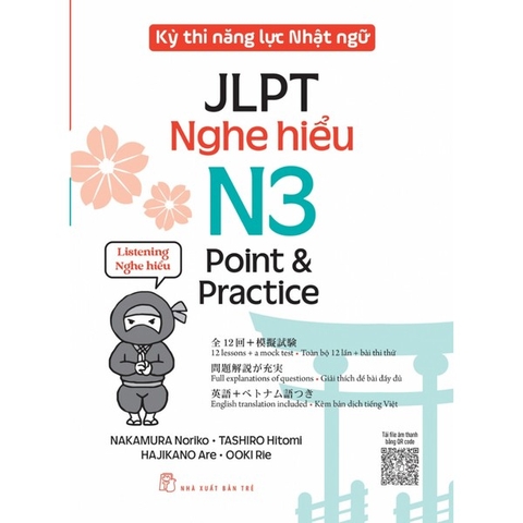 Kỳ Thi Năng Lực Nhật Ngữ JLPT N3 Point & Practice: Nghe Hiểu