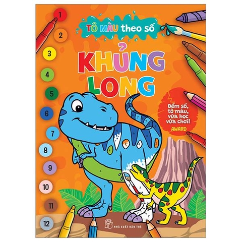 Tô Màu Theo Số - Khủng Long - Đếm Số, Tô Màu, Vừa Học Vừa Chơi