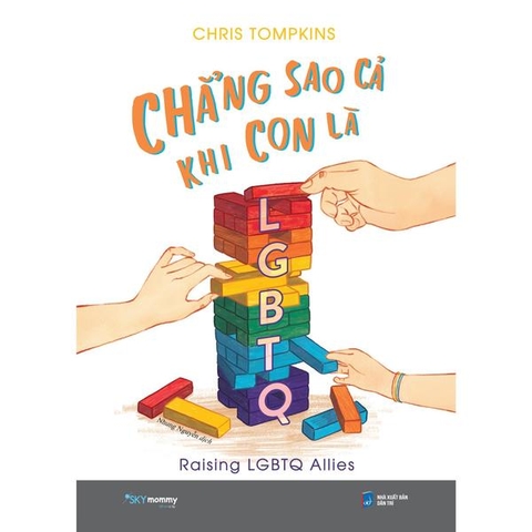 Chẳng Sao Cả Khi Con Là LGBTQ