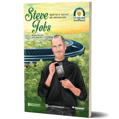 Ươm Mầm Tỷ Phú Nhí - Steve Jobs: Người Tạo Ra 