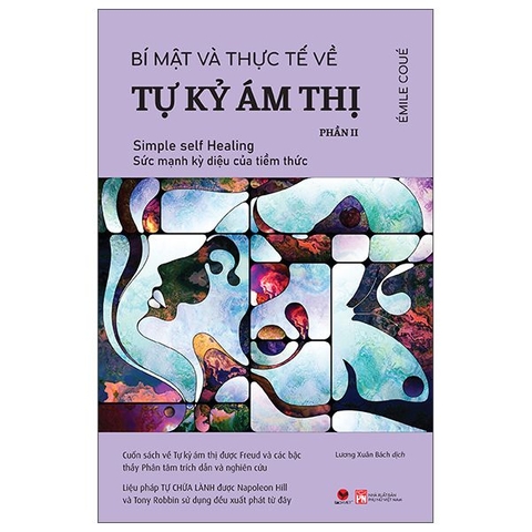 Bí Mật Và Thực Tế Về Tự Kỷ Ám Thị Phần II