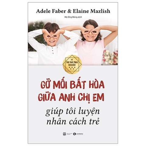 Gỡ Mối Bất Hòa Giữa Anh Chị Em Giúp Tôi Luyện Nhân Cách Trẻ