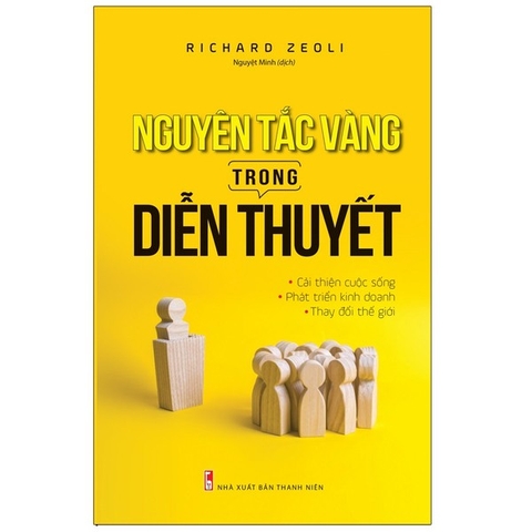 Nguyên Tắc Vàng Trong Diễn Thuyết