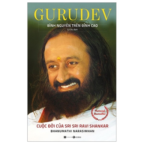 Gurudev - Bình Nguyên Trên Đỉnh Cao: Cuộc Đời Của Sri Sri Ravi Shankar
