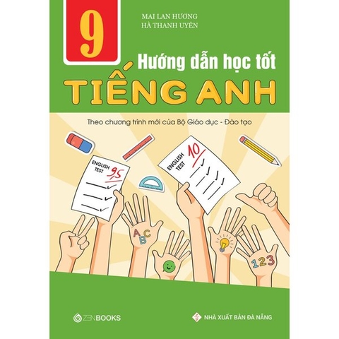Hướng Dẫn Học Tốt Tiếng Anh 9