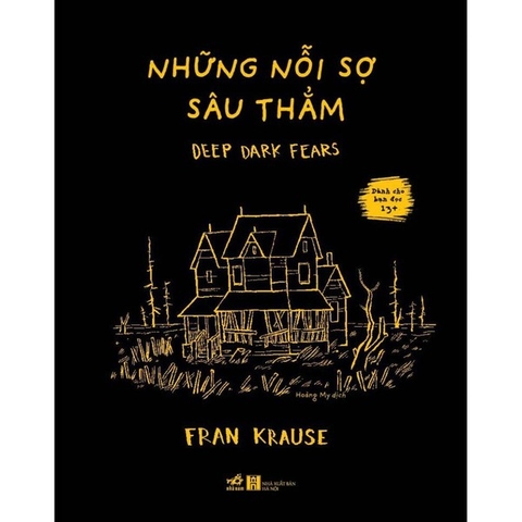 Những Nỗi Sợ Sâu Thẳm - Deep Dark Fears