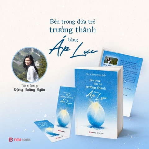 Bên Trong Đứa Trẻ Trưởng Thành Bằng Áp Lực - Bản Đặc Biệt