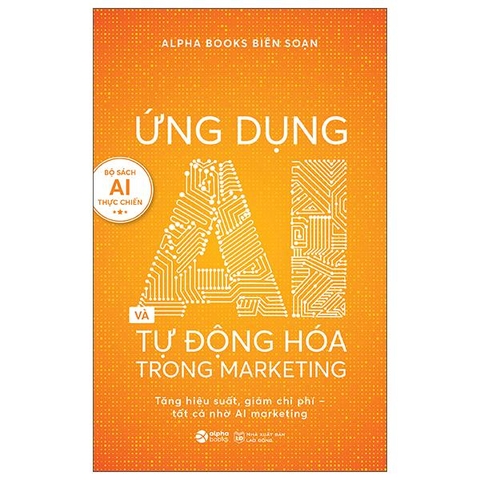 Ứng Dụng AI Và Tự Động Hóa Trong Marketing