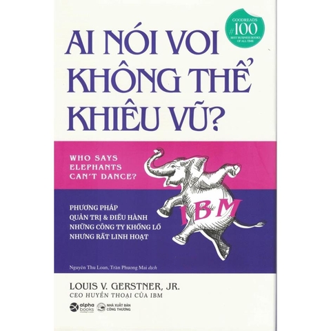 Ai Nói Voi Không Thể Khiêu Vũ?