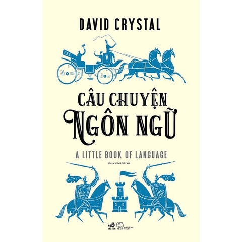 Câu Chuyện Ngôn Ngữ