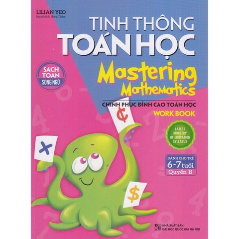 Tinh Thông Toán Học - Mastering Mathematics (Dành Cho Trẻ 6-7 Tuổi) Quyển B