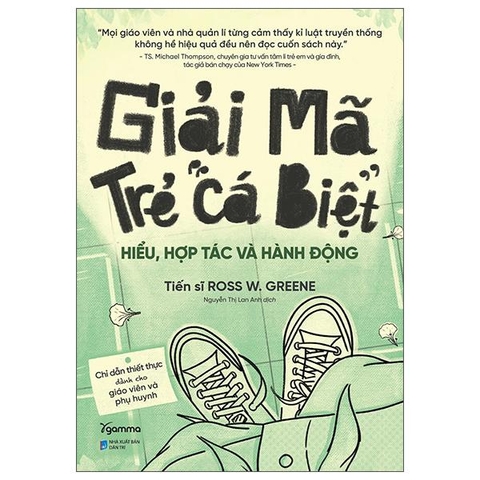 Giải Mã Trẻ “Cá Biệt”