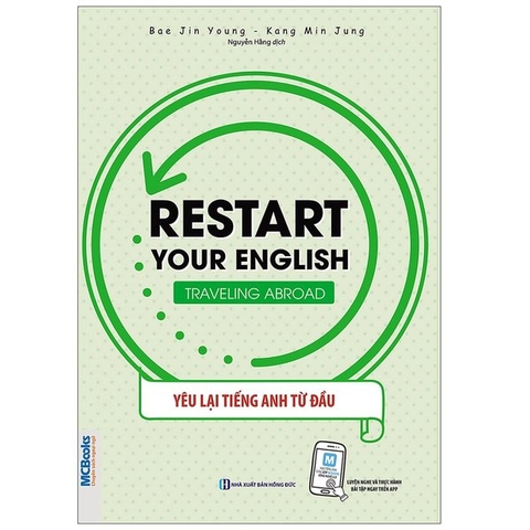 Restart Your English - Traveling Abroad (Yêu Lại Tiếng Anh Từ đầu) - Chủ Đề Tiếng Anh Du Lịch Online