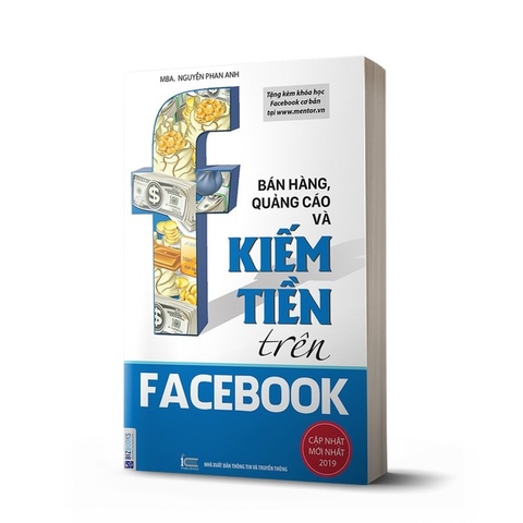 Bán Hàng, Quảng Cáo Và Kiếm Tiền Trên Facebook