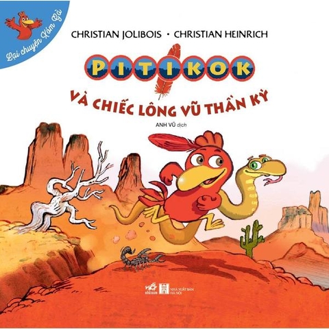 Lại Chuyện Xóm Gà - Chiếc Lông Vũ Thần Kỳ