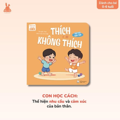 Bộ Sách Dạy Con Giao Tiếp: Thích - Không Thích
