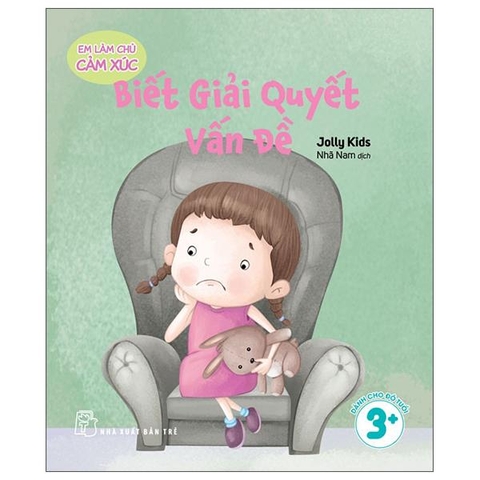 Em Làm Chủ Cảm Xúc - Biết Giải Quyết Vấn Đề