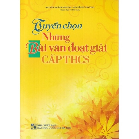 Tuyển Chọn Những Bài Văn Đoạt Giải Cấp THCS