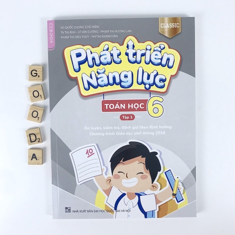 Phát Triển Năng Lực Môn Toán Lớp 6 Tập 1 (Phiên Bản Classic)