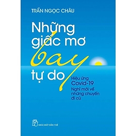 Những Giấc Mơ Bay Tự Do