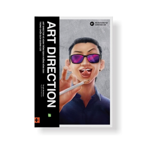 Art Direction Và Hành Trình Định Hướng Hình Ảnh Trong Chiến Dịch Quảng Cáo