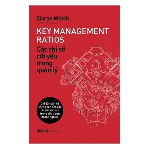 Các Chỉ Số Cốt Yếu Trong Quản Lý - Key Management Ratios