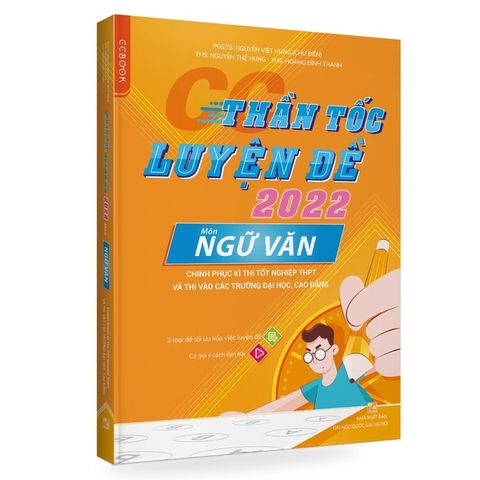CC Thần Tốc Luyện Đề 2022 Môn Ngữ Văn