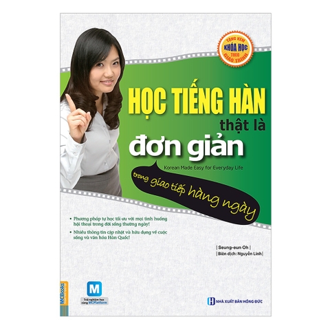 Học Tiếng Hàn Thật Là Đơn Giản Trong Giao Tiếp Hàng Ngày Cho Người Mới Học