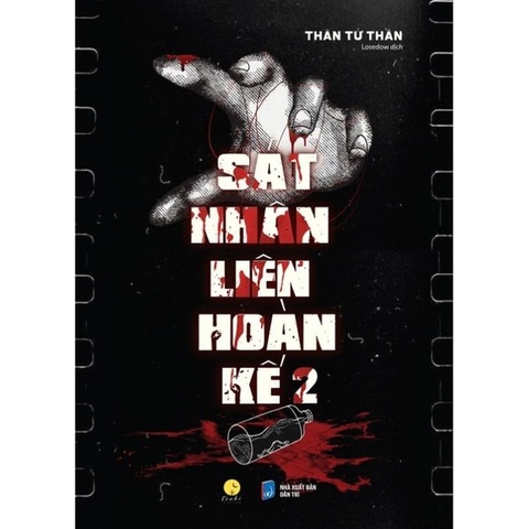 Sát Nhân Liên Hoàn Kế - Tập 2