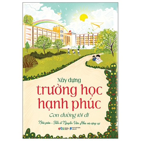 Xây Dựng Trường Học Hạnh Phúc Con Đường Tôi Đi